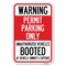 Signmission Warning Permit Parking Only Unauthorized Heavy-Gauge Aluminum Sign, 12" x 18", A-1218-22712 A-1218-22712 - alternate 1